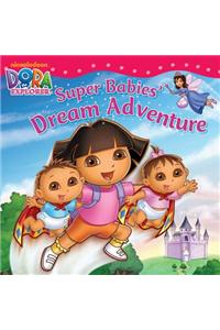 Super Babies' Dream Adventure