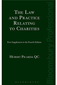 Law and Practice Relating to Charities: First Supplement to the Fourth Edition