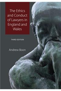 Ethics and Conduct of Lawyers in England and Wales