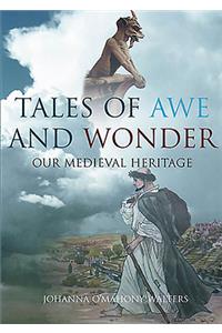 Tales of Awe and Wonder