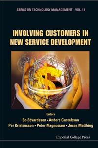 Involving Customers in New Service Development