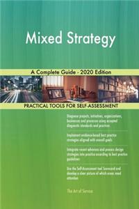 Mixed Strategy A Complete Guide - 2020 Edition