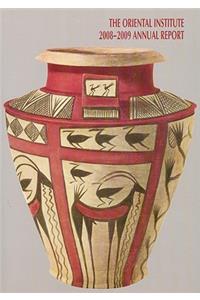 The Oriental Institute 2008-2009 Annual Report