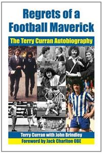 Regrets of a Football Maverick