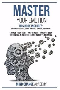 Master Your Emotion