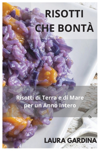 Risotti che Bontà