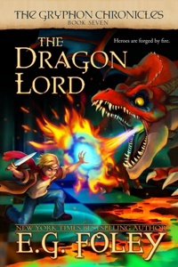 Dragon Lord (The Gryphon Chronicles, Book 7)