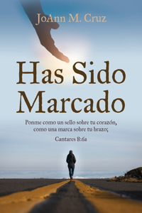 Has Sido Marcado
