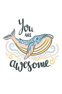 You are awesome