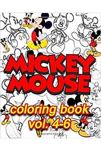 Micky Mouse Coloring Books : Coloring Books vol.4-6: stress Relieving coloring book