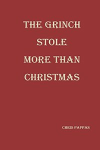 The Grinch Stole More than Christmas
