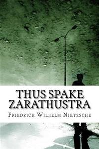 Thus Spake Zarathustra
