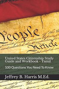 United States Citizenship Study Guide and Workbook - Tamil