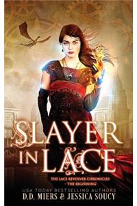 Slayer in Lace