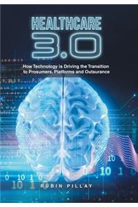 Healthcare 3.0