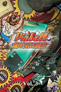 Pinball Adventures - Volume 3