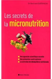 Les Secrets de la Micronutrition