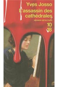 L'assassin Des Cathedrales