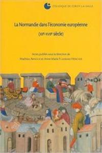 La Normandie Dans l'Economie Europeenne