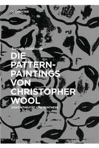 Die Pattern-Paintings von Christopher Wool