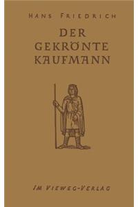 Der Gekrönte Kaufmann