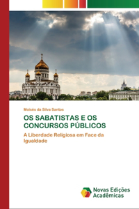 OS Sabatistas E OS Concursos Públicos