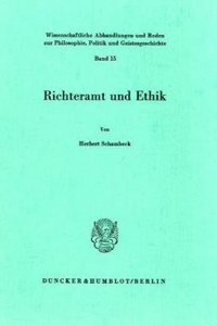 Richteramt Und Ethik