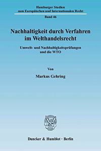 Nachhaltigkeit Durch Verfahren Im Welthandelsrecht