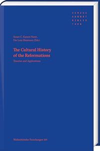 Cultural History of the Reformations
