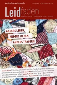 Anders leben, anders lieben, anders trauern