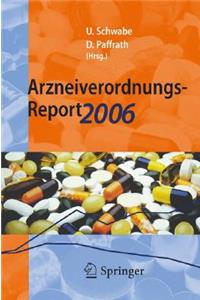 Arzneiverordnungs-Report 2006