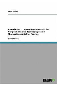 Historia von D. Johann Fausten (1587) im Vergleich mit dem Teufelsgespräch in Thomas Manns Doktor Faustus