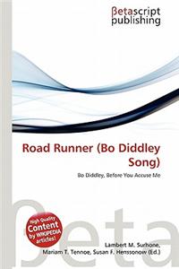 Road Runner (Bo Diddley Song)