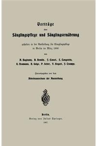 Vorträge Über Säuglingspflege Und Säuglingsernährung