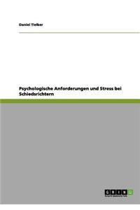 Psychologische Anforderungen Und Stress Bei Schiedsrichtern