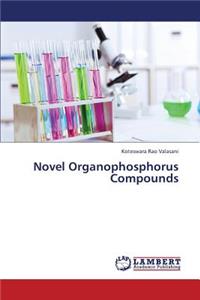 Novel Organophosphorus Compounds