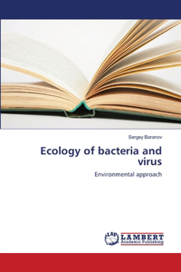 Ecology of bacteria and virus