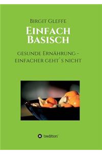 Einfach Basisch