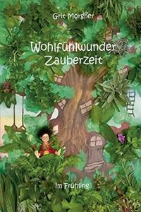 Wohlfühlwunder Zauberzeit