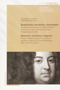 Beobachten, Vernetzen, Verhandeln / Observer, Connecter, Negocier