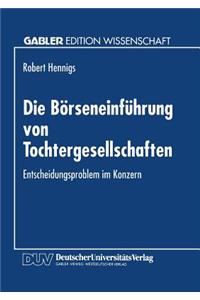Die Börseneinführung Von Tochtergesellschaften