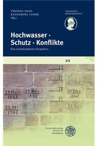 Hochwasser - Schutz - Konflikte