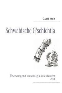 Schwäbische G'schichtla