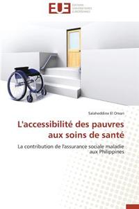 L'Accessibilité Des Pauvres Aux Soins de Santé