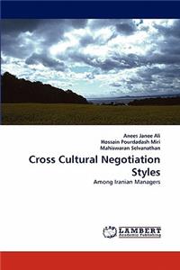 Cross Cultural Negotiation Styles