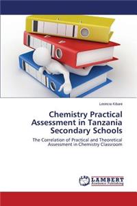 Chemistry Practical Assessment in Tanzania Secondary Schools