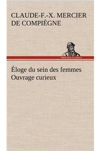 Éloge du sein des femmes Ouvrage curieux
