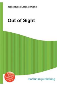 Out of Sight