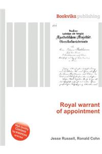Royal Warrant of Appointment