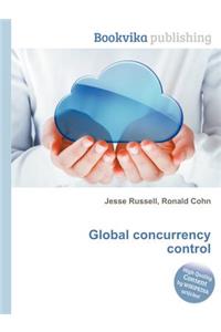 Global Concurrency Control